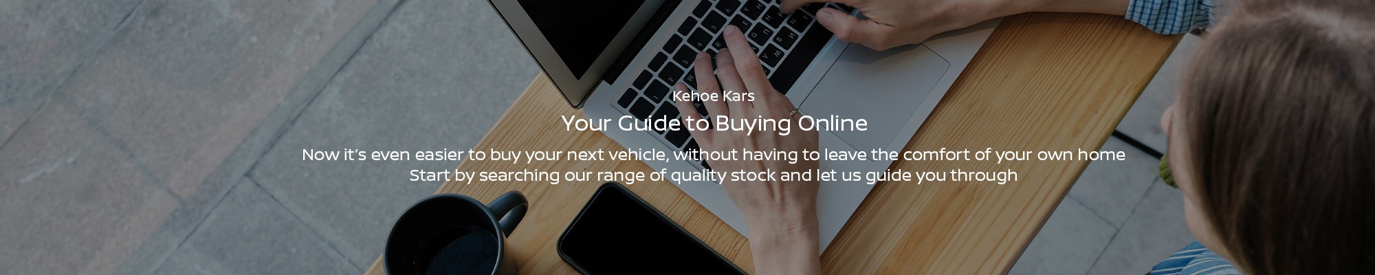 Buying Online at Kehoe Kars
